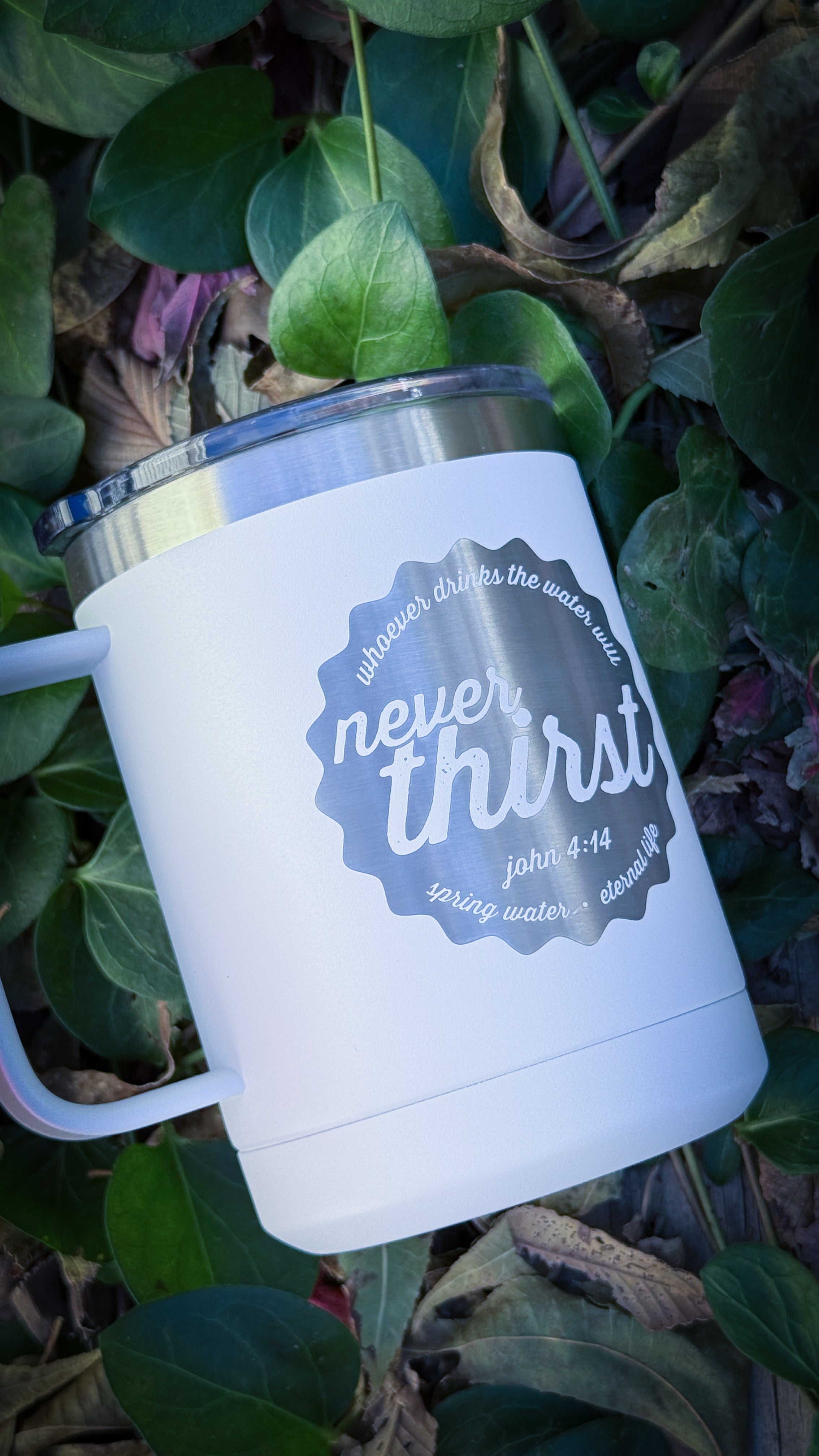 Never Thirst [15oz Mug]