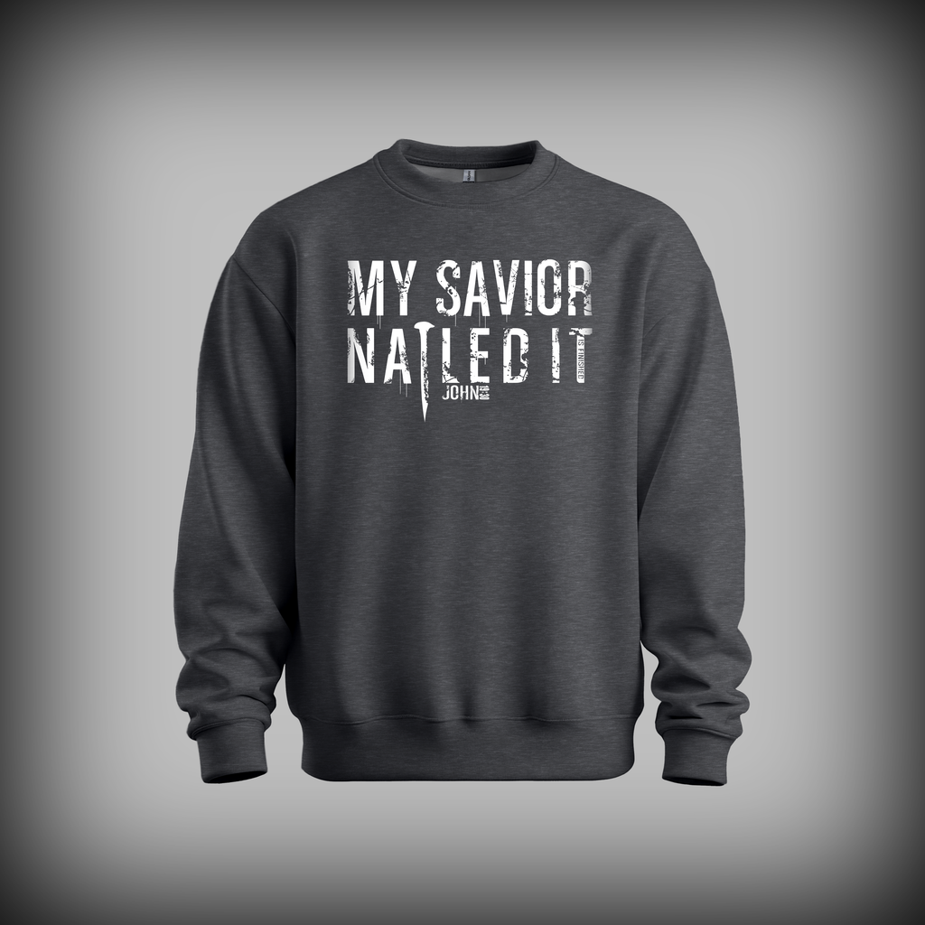 Nailed It [Crewneck]